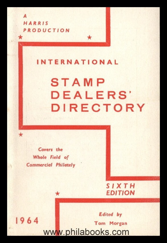 Morgan, T., International Stamp Dealers Directory, A Harris Produc...