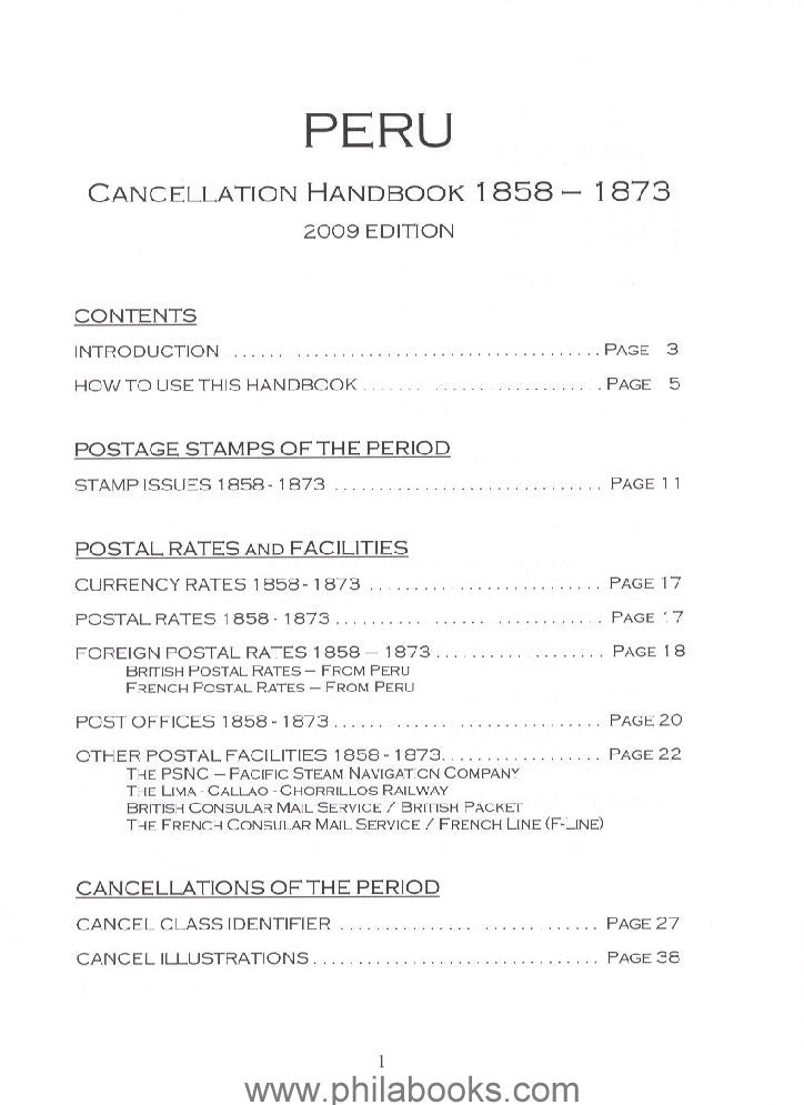 Emsing, E., Peru Cancellation Handbook 1858-1873, 2009, 120 p.+2 p...