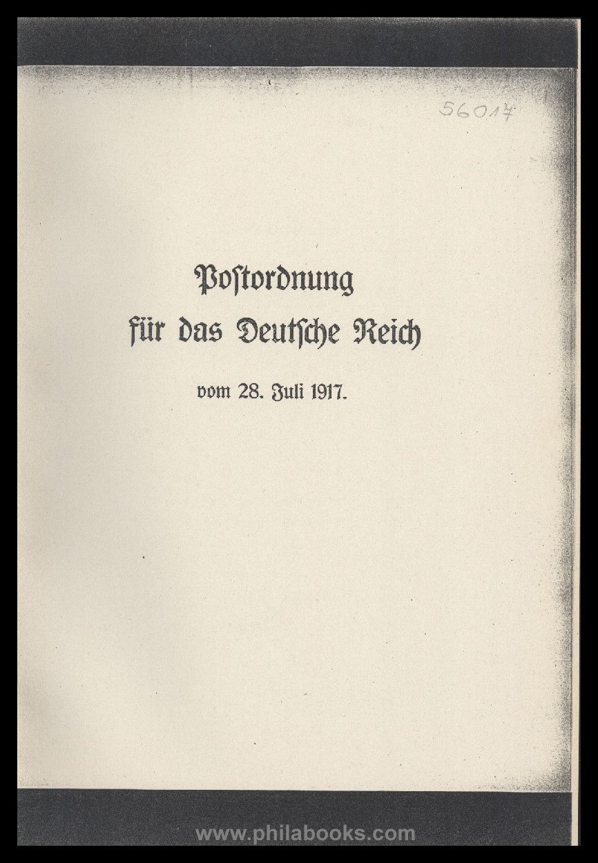 German Reichspost, postal regulations from 1917, 1900 and 1892 in copy...