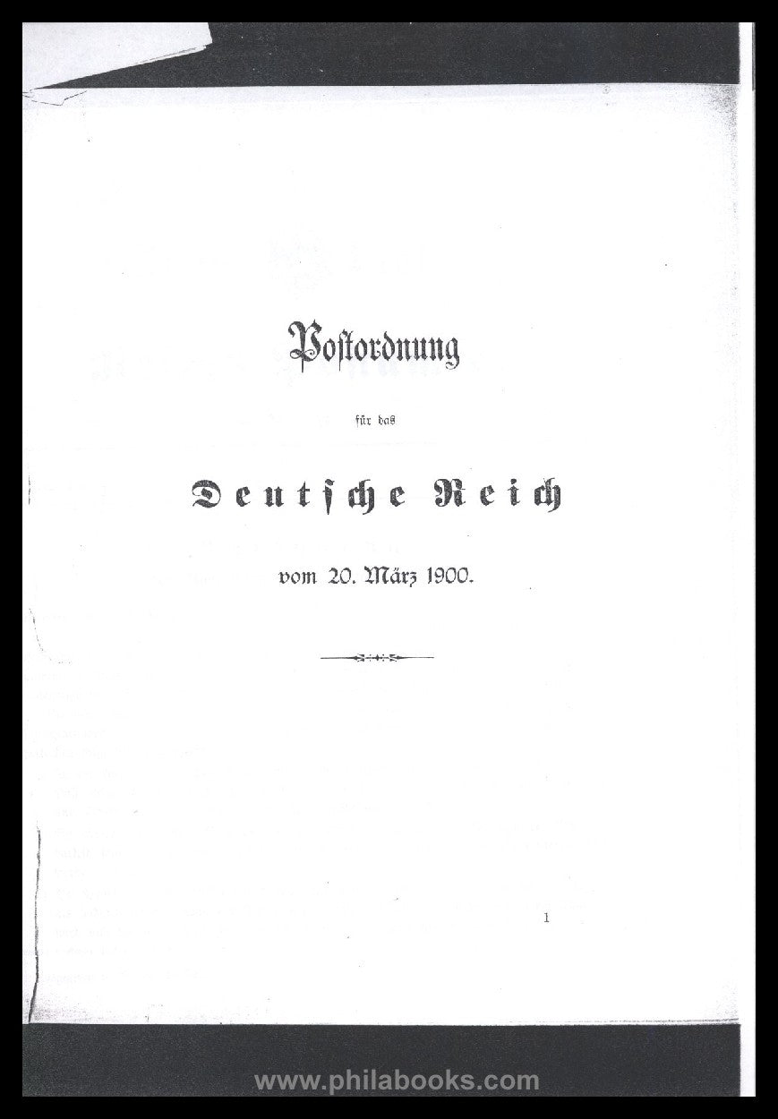 German Reichspost, postal regulations from 1917, 1900 and 1892 in copy...