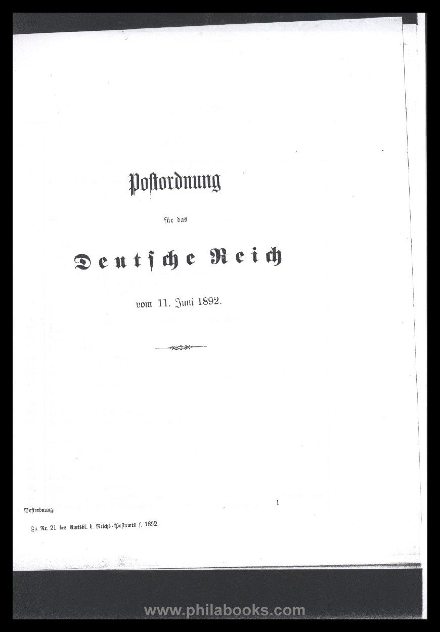 German Reichspost, postal regulations from 1917, 1900 and 1892 in copy...