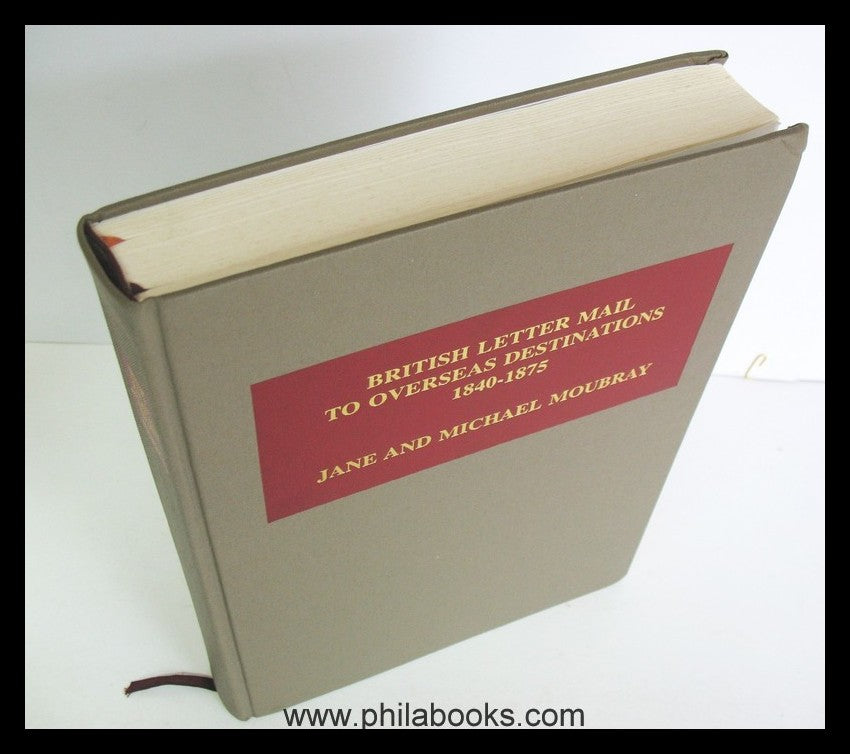 Moubray, Jane and Michael: British Letter Mail to Overseas Destina ...