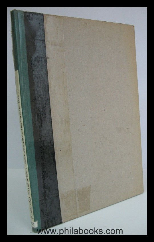 Thurn und Taxis-Archiv Regensburg, Allgemeine Vorschriften bezügli ...