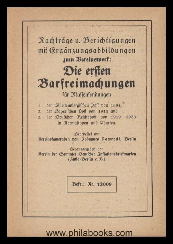 Nawrocki, J., Die ersten Barfreimachungen für Massensendungen, her ...