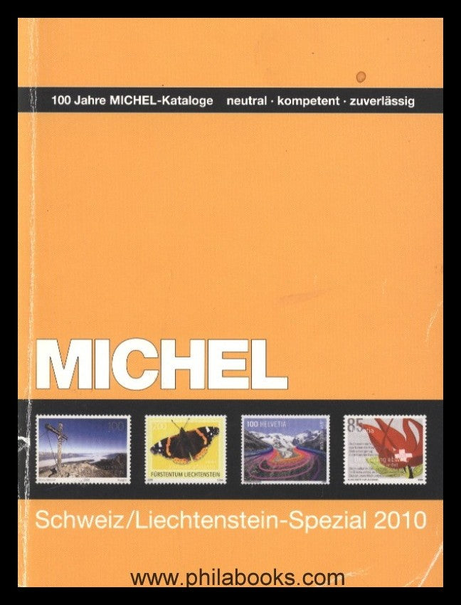 Michel, Switzerland/Liechtenstein special catalog 2010, 38000 price not...