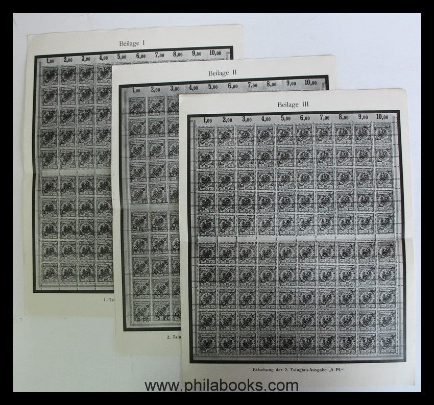 Friedemann, A., The auxiliary stamps of Tsingtau and their forgery ...