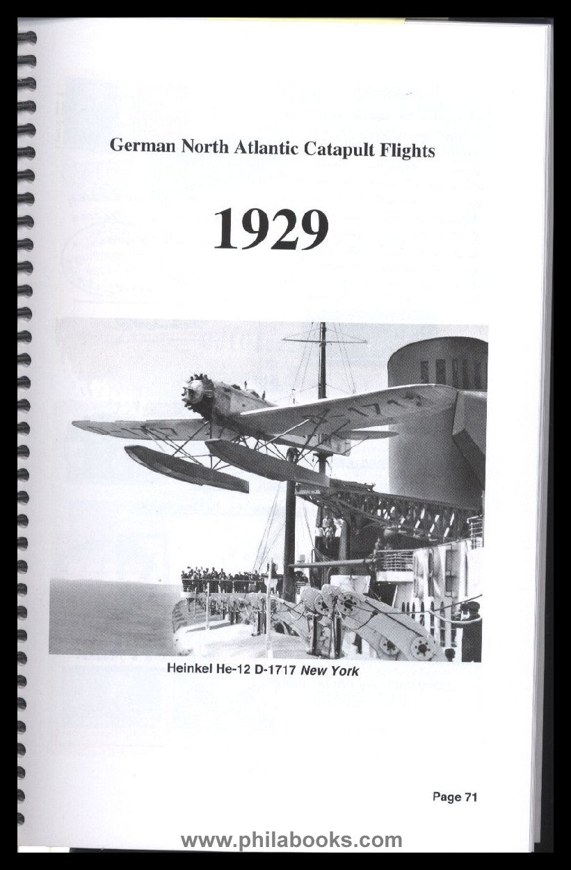 Graue, J., German North Atlantic Catapult Airmail Flights 1929-193 ...