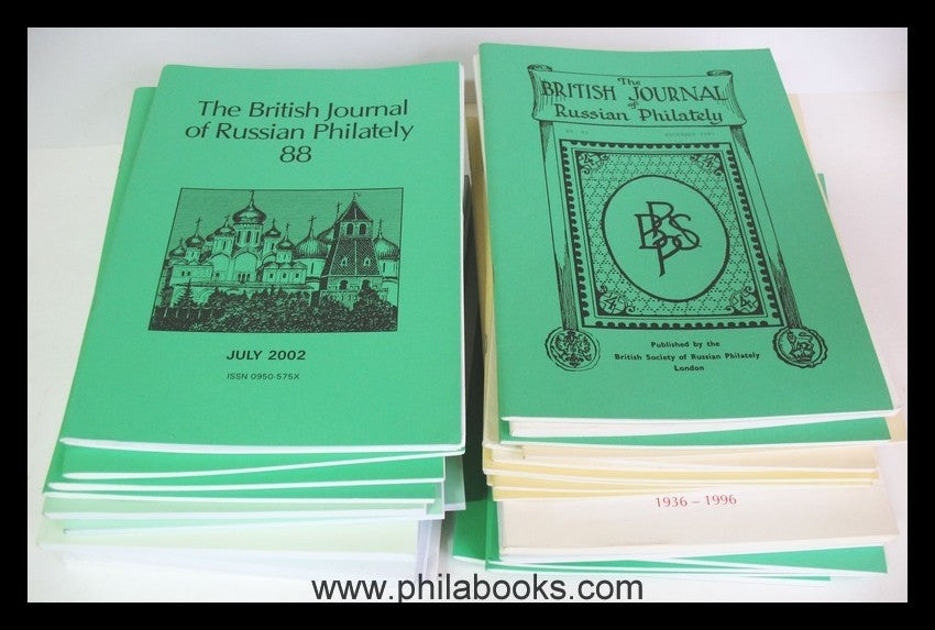 The British Journal of Russian Philately, British Society of Russi ...