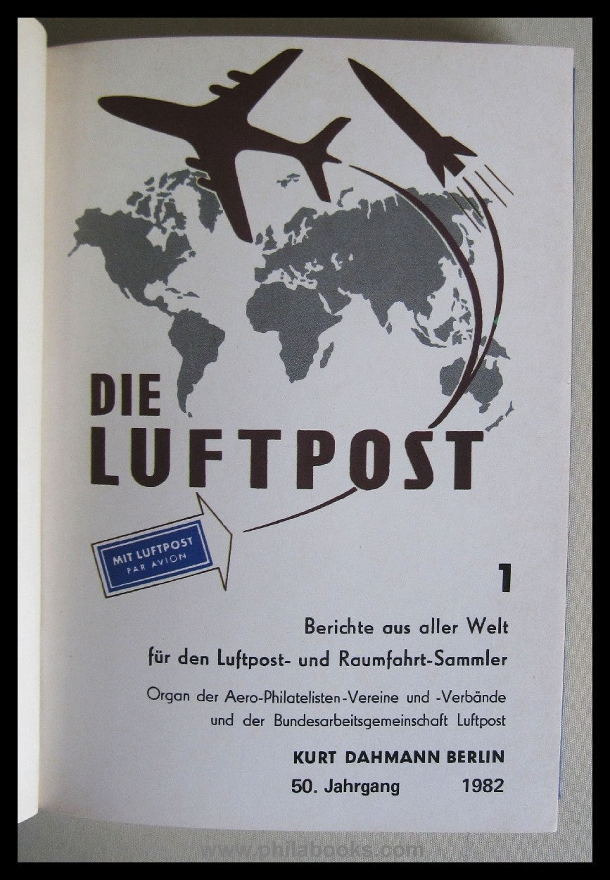 The airmail, reports from all over the world for the airmail and spacef...