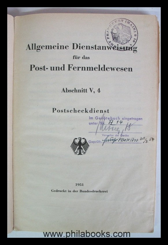 1951, Allgemeine Dienstanweisung für den Postscheckdienst, 135 S., ...