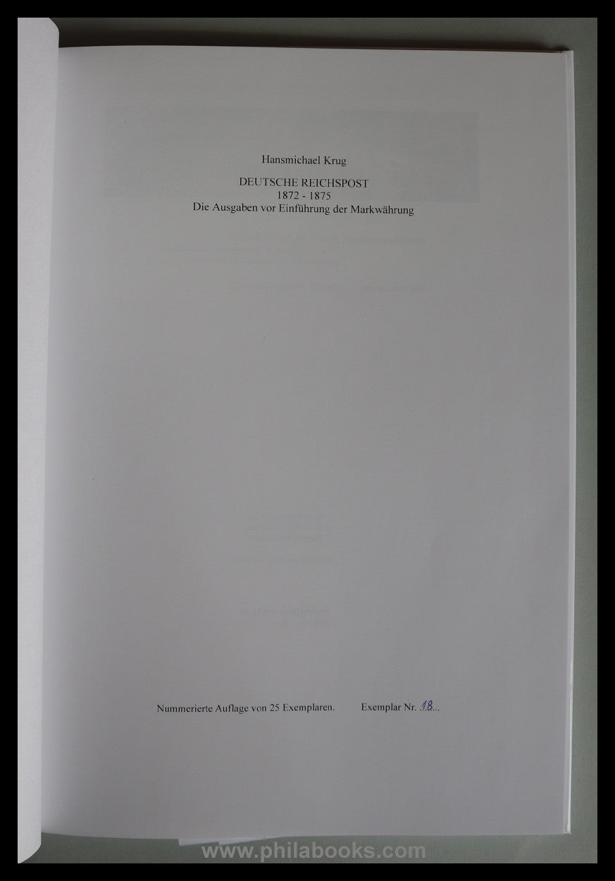 Hansmichael Krug, Deutsche Reichspost 1872-1875, The issues before ...