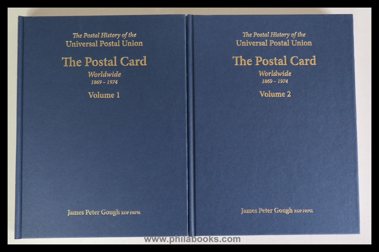 Gough, James Peter: The Postal History of the Universal Postal Uni ...