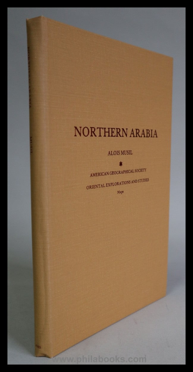Musil, Alois: Northern Arabia, American Geographical Society, Orie ...