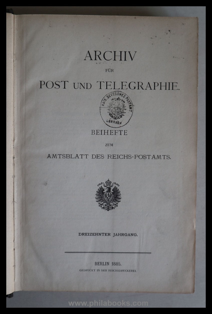 1885, archive for postal history and telegraphy, supplements to the official ...