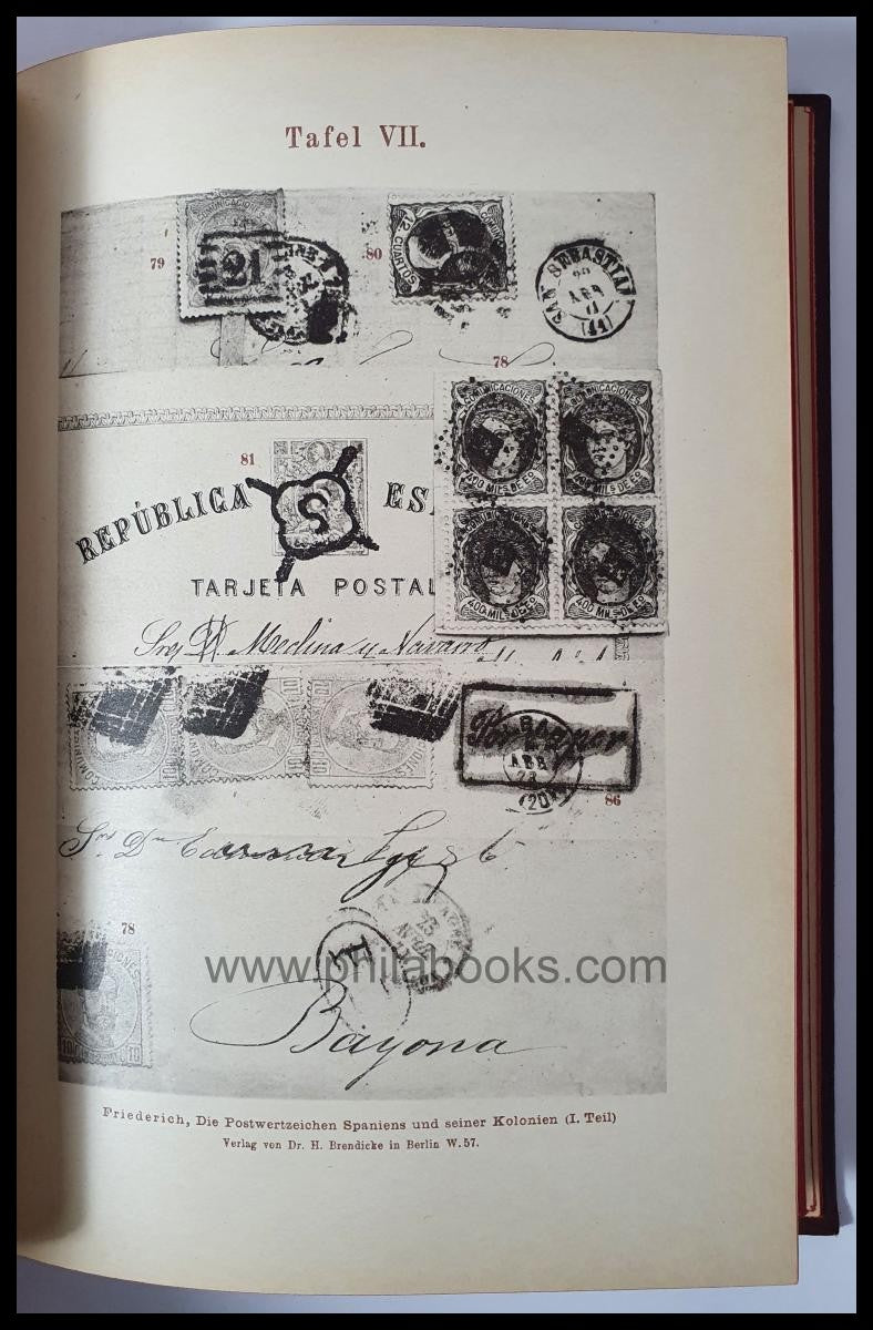 Friedrich, R., Die Postwertzeichen Spaniens/ Die Postwertzeichen S ...