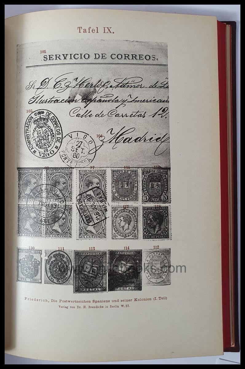 Friedrich, R., Die Postwertzeichen Spaniens/ Die Postwertzeichen S ...